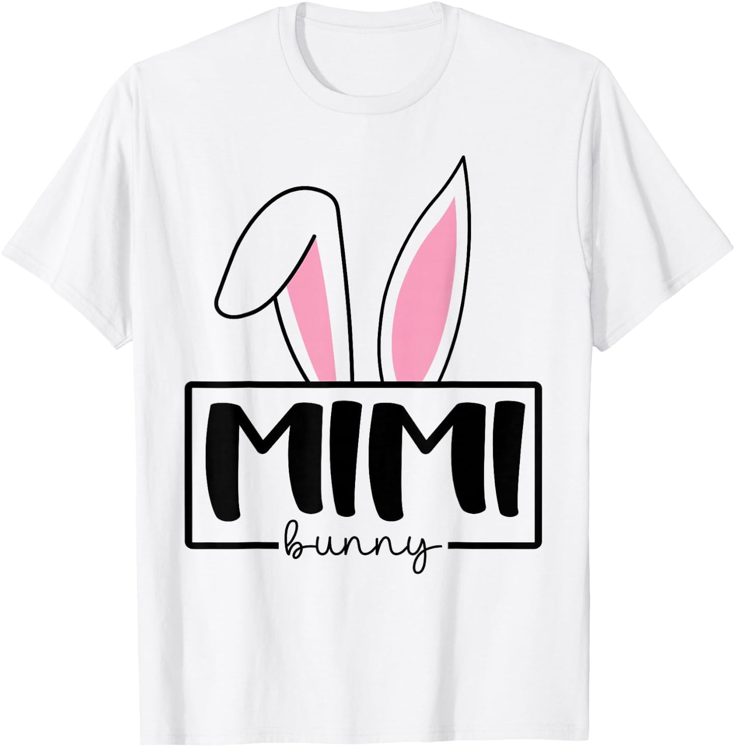 Funny Mimi Bunny Happy Easter Family Matching T-Shirt - T-Shirt | White