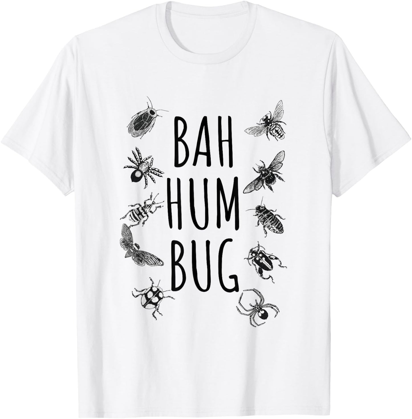 Bah Hum Bug Funny Entomology Christmas T-Shirt - T-Shirt | White