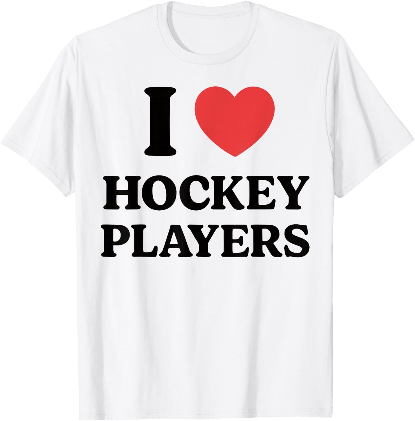 I Heart Hockey Players Funny Campus Romance 2026 T-Shirt - T-Shirt | White
