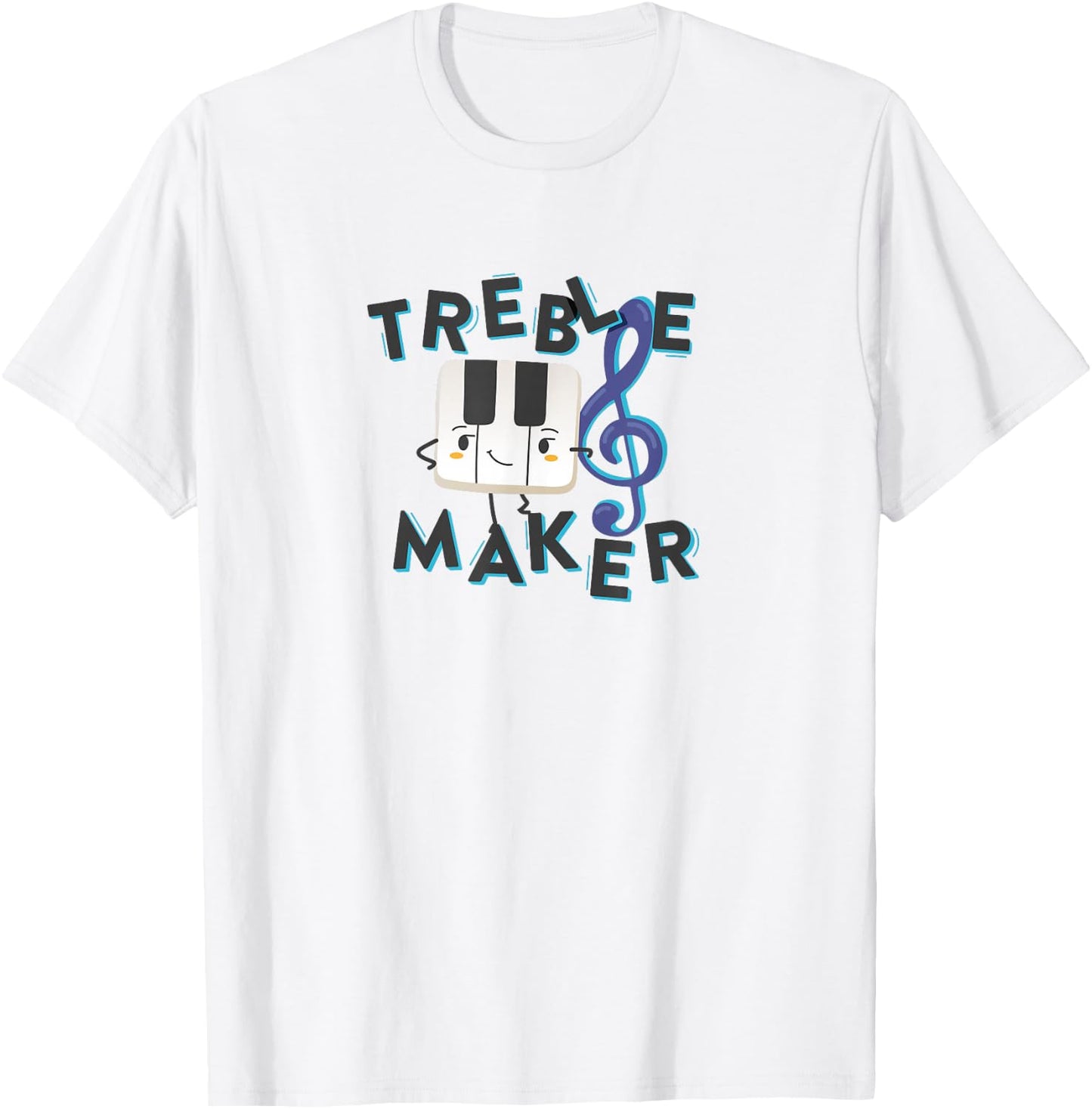 Treble Maker Piano Pun T-Shirt - T-Shirt | White