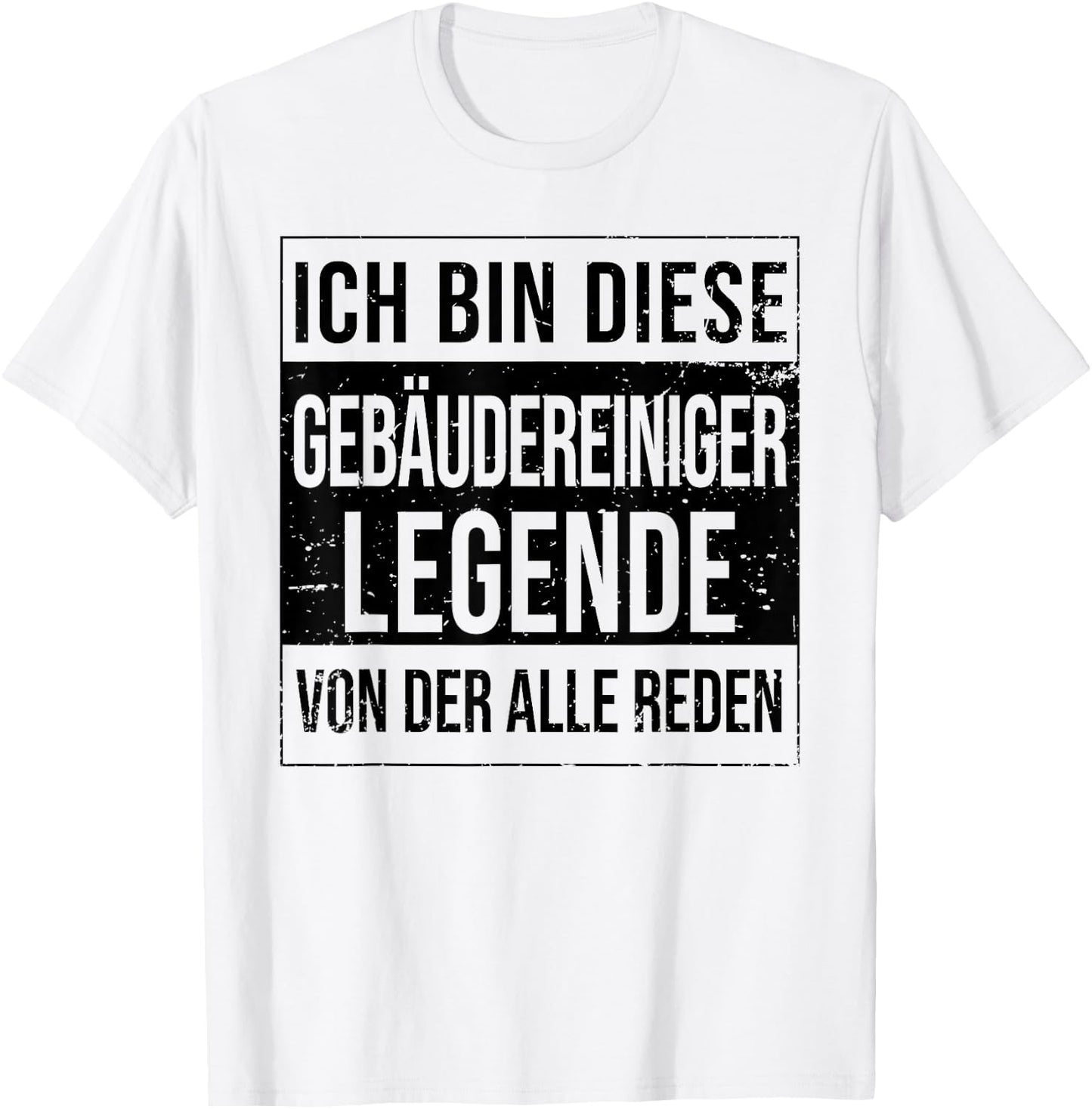 Reinigungskraft Geburtstag geboren Legende Gebäudereiniger T-Shirt - T-Shirt | White