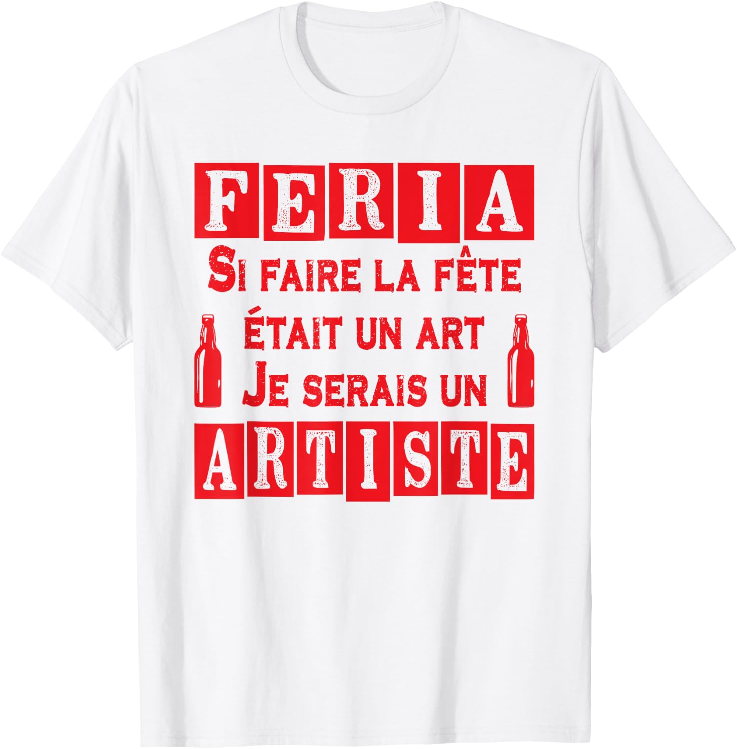 Feria Artiste de l'Apéro sans Moderation Basque Country Tapas , white, S T-Shirt - T-Shirt | White