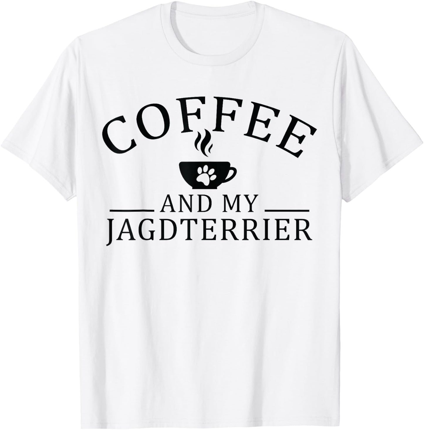 Jagdterrier Dog And Coffee T-Shirt - T-Shirt | White