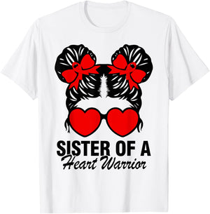 Sister Of A Heart Warrior Heart Disease Messy Bun Hair Girl T-Shirt - T-Shirt | White
