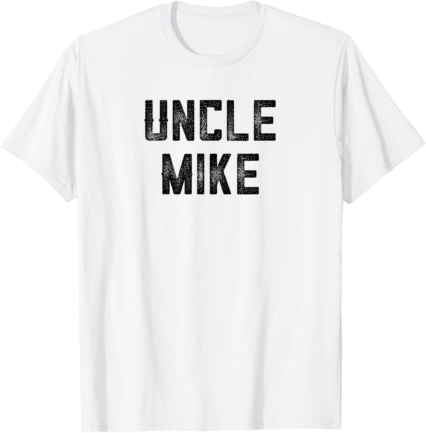 Uncle Mike Funny Uncle Niece Nephew First Time Uncle Day T-Shirt - T-Shirt | White