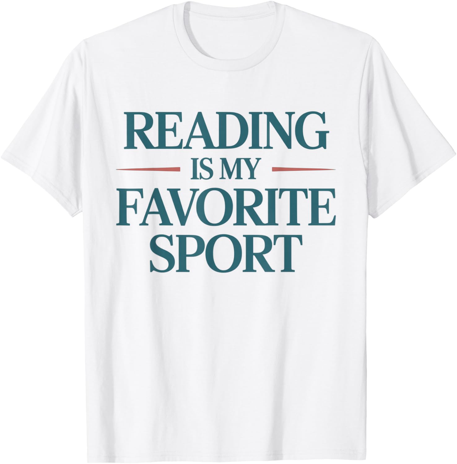 Reading is My Favorite Sport Bookworm Bibliophile T-Shirt - T-Shirt | White