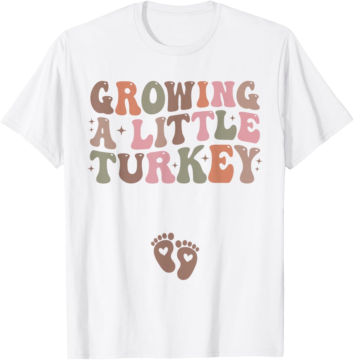 Growing a Little Turkey Thanksgiving Pregnancy Announcement T-Shirt - T-Shirt | White