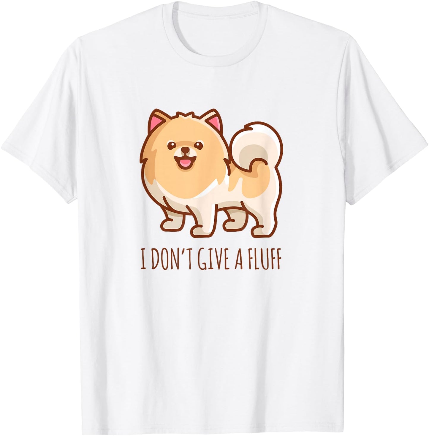 Cute Pomeranian Pom I Don't give a Fluff Funny T-Shirt - T-Shirt | White