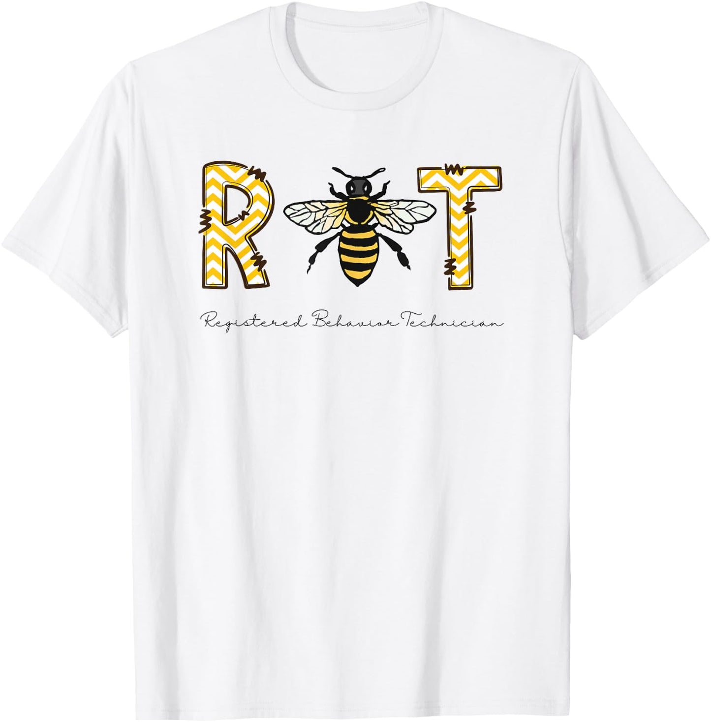 RBT Registered Behavior Technician - for RBT & ABA Therapist T-Shirt - T-Shirt | White