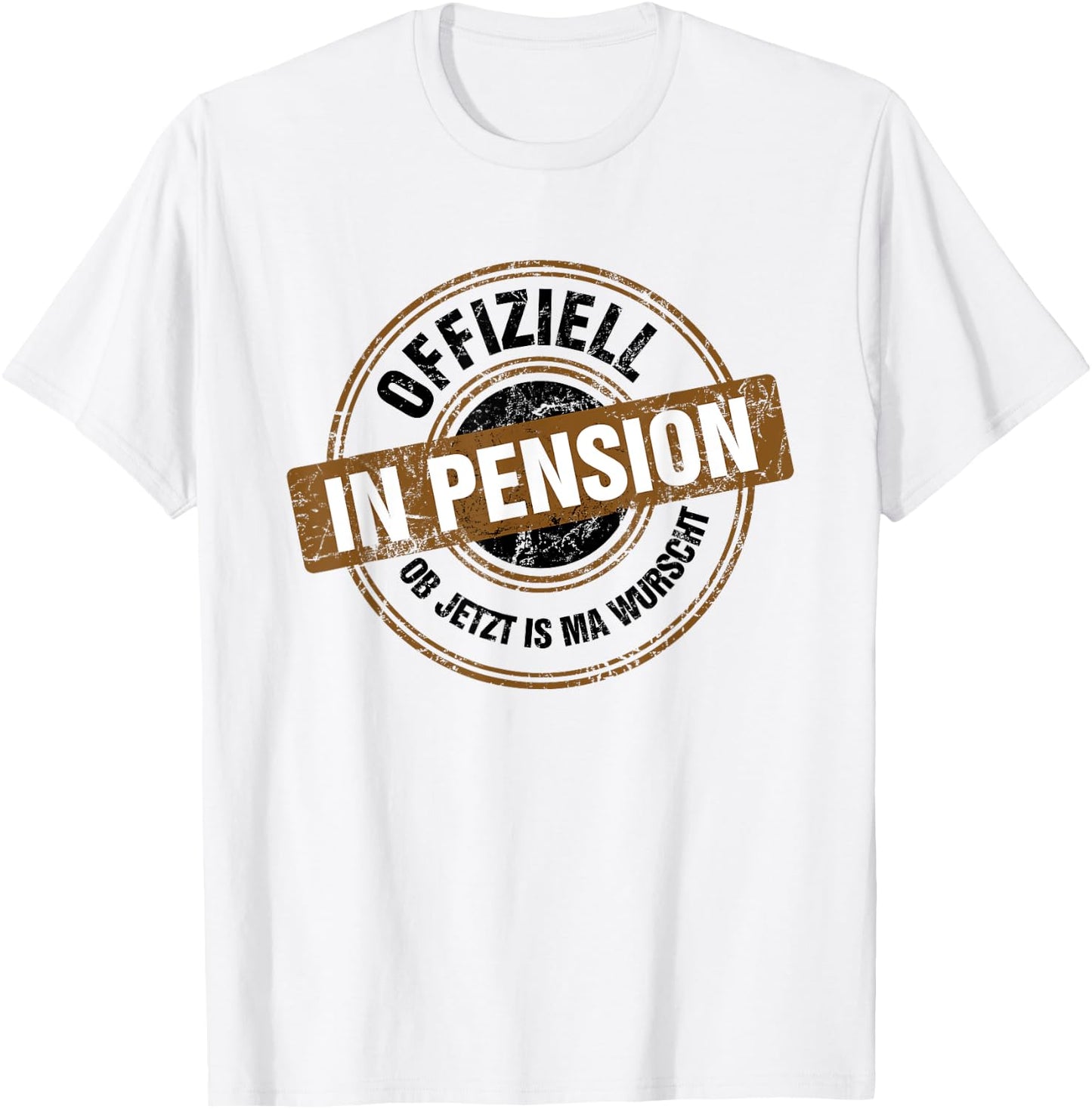 Official In Pension Ab Jetzt Ist Mir Alles Egal , White T-Shirt - T-Shirt | White