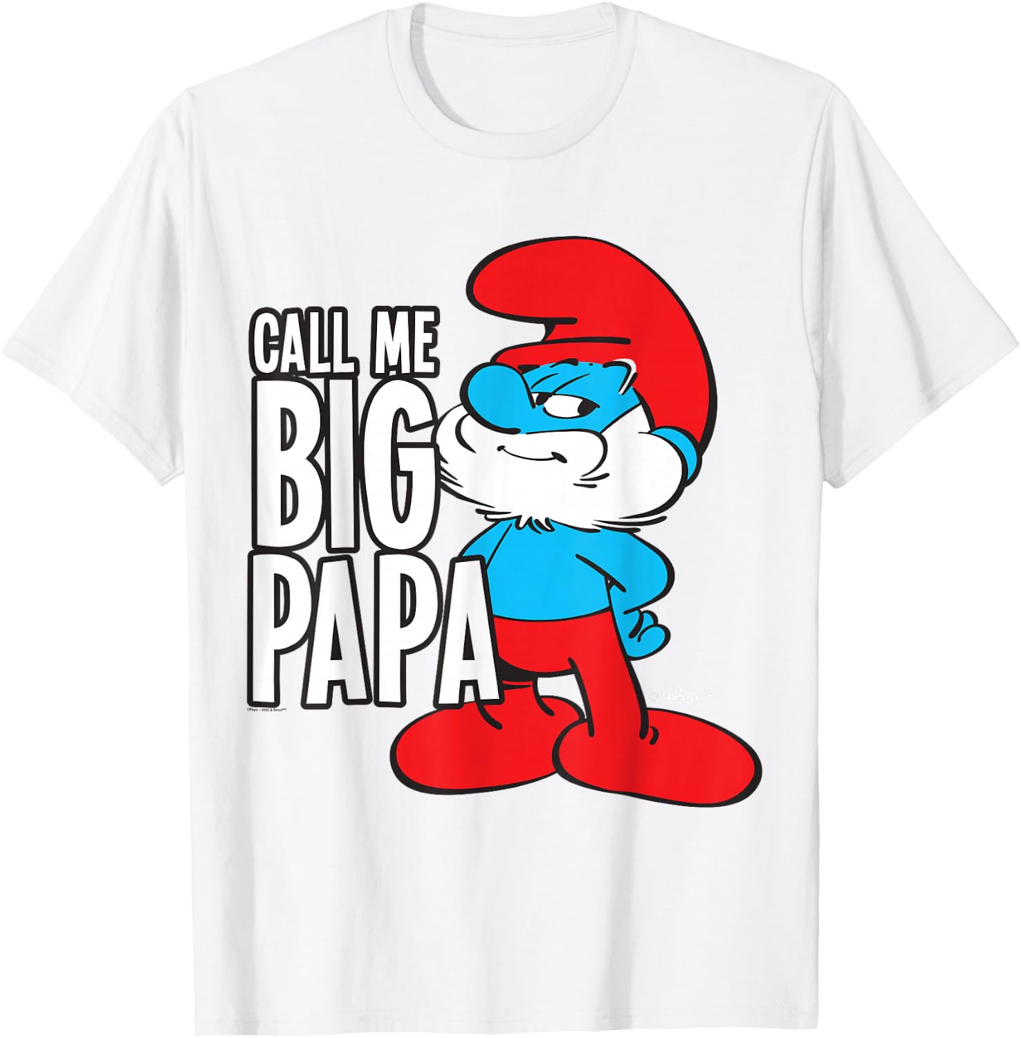 The Smurfs Call Me Big Papa , Blue, S T-Shirt - T-Shirt | White