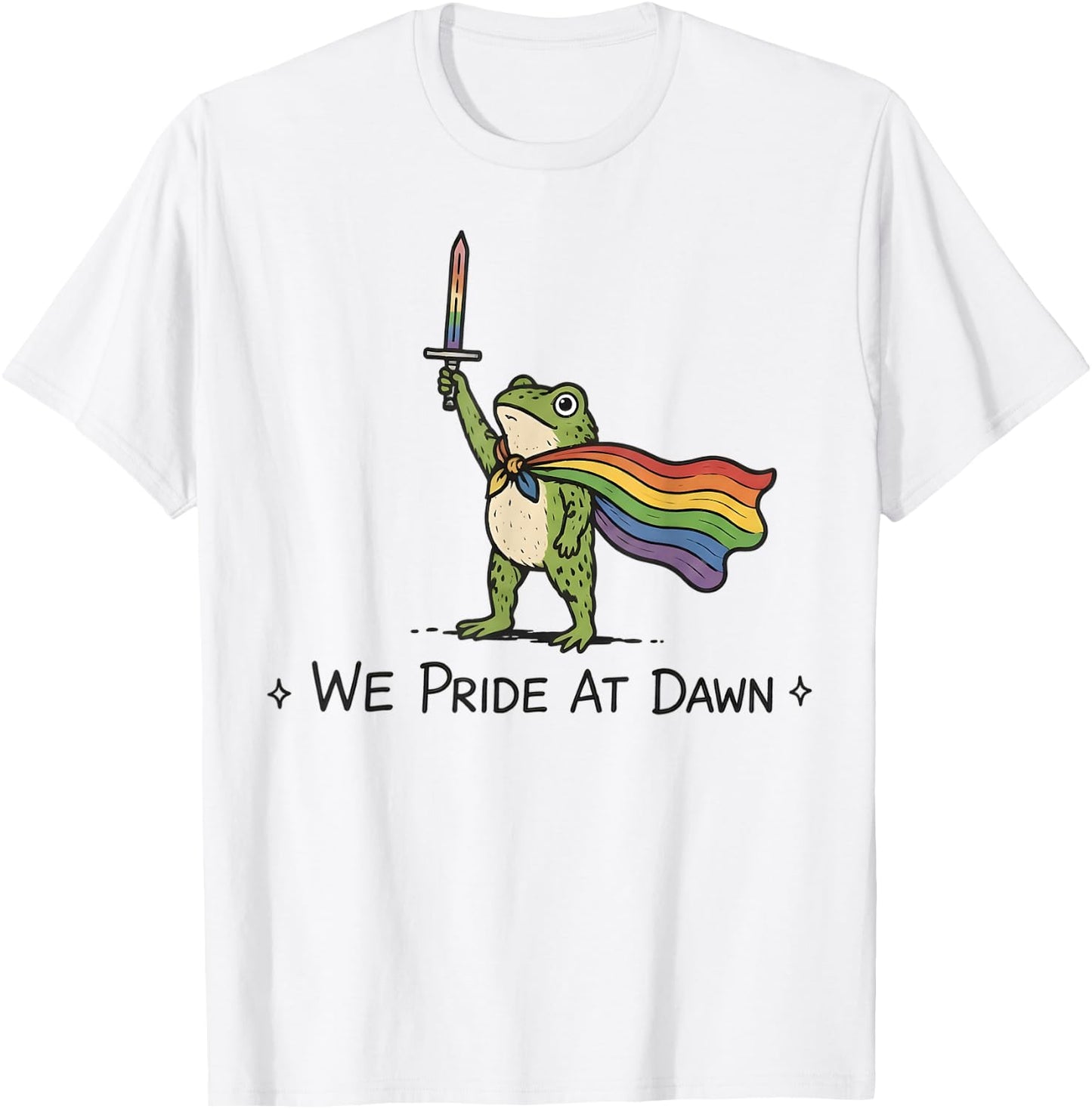 Funny Frog We Pride At Dawn Rainbow Flag LGBT Pride Month T-Shirt - T-Shirt | White