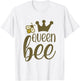 Bee Keeper Funny Saying Beekeeping Women Queen Bee T-Shirt - T-Shirt | White