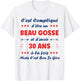 Beau Gosse 30 Years Funny Man Birthday 30 Years T-Shirt - T-Shirt | White