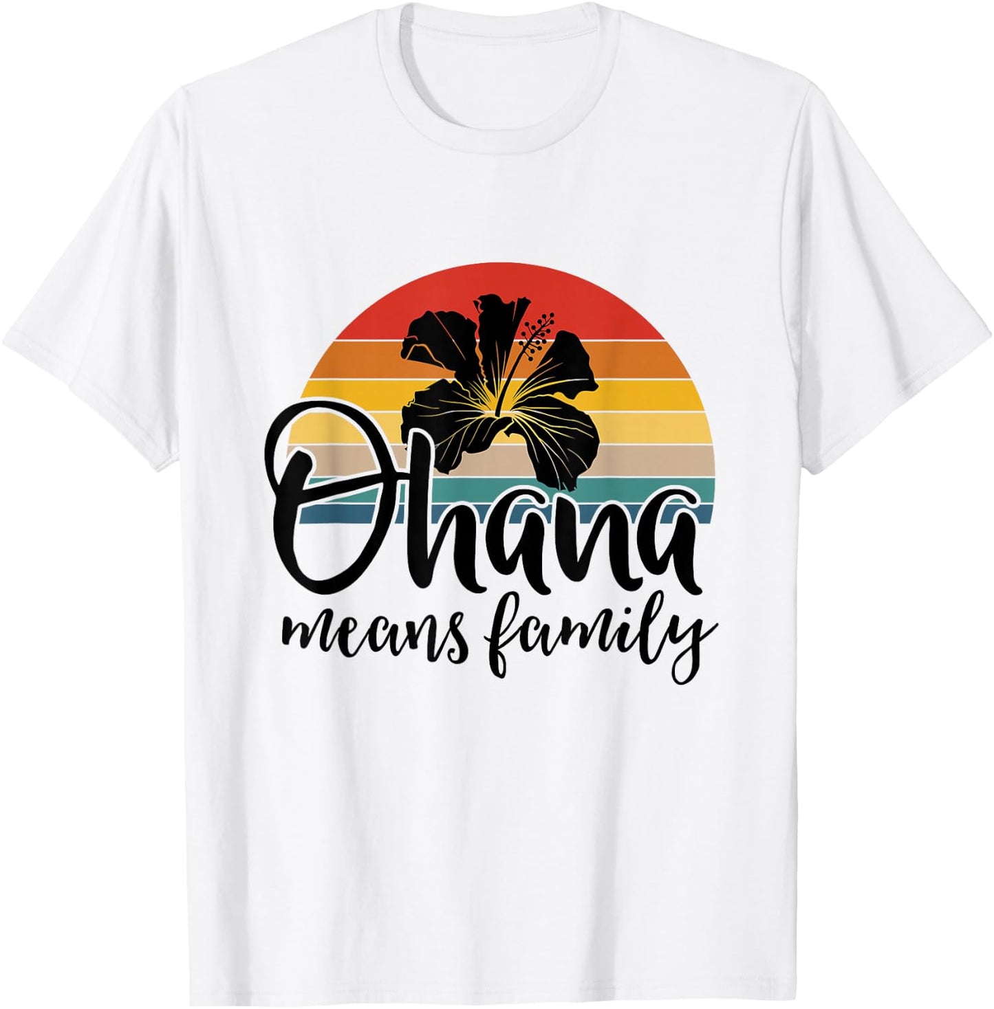 Ohana Means Family Hawaii Hibiscus Flower 70s Retro Hawaiian T-Shirt - T-Shirt | White