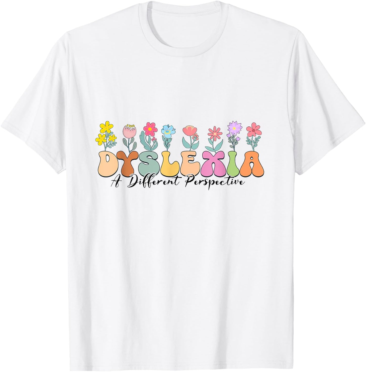 Retro Dyslexia A Different Perspective Dyslexia Awareness T-Shirt - T-Shirt | White