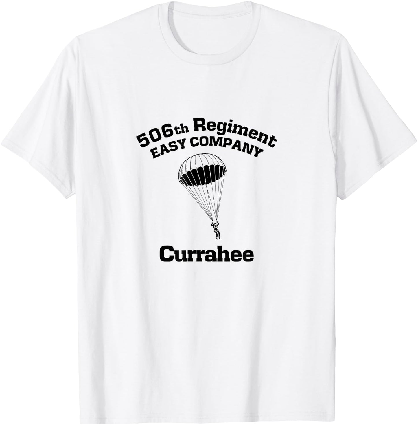 Easy Company 101st Airborne Currahee Parachute version T-Shirt - T-Shirt | White