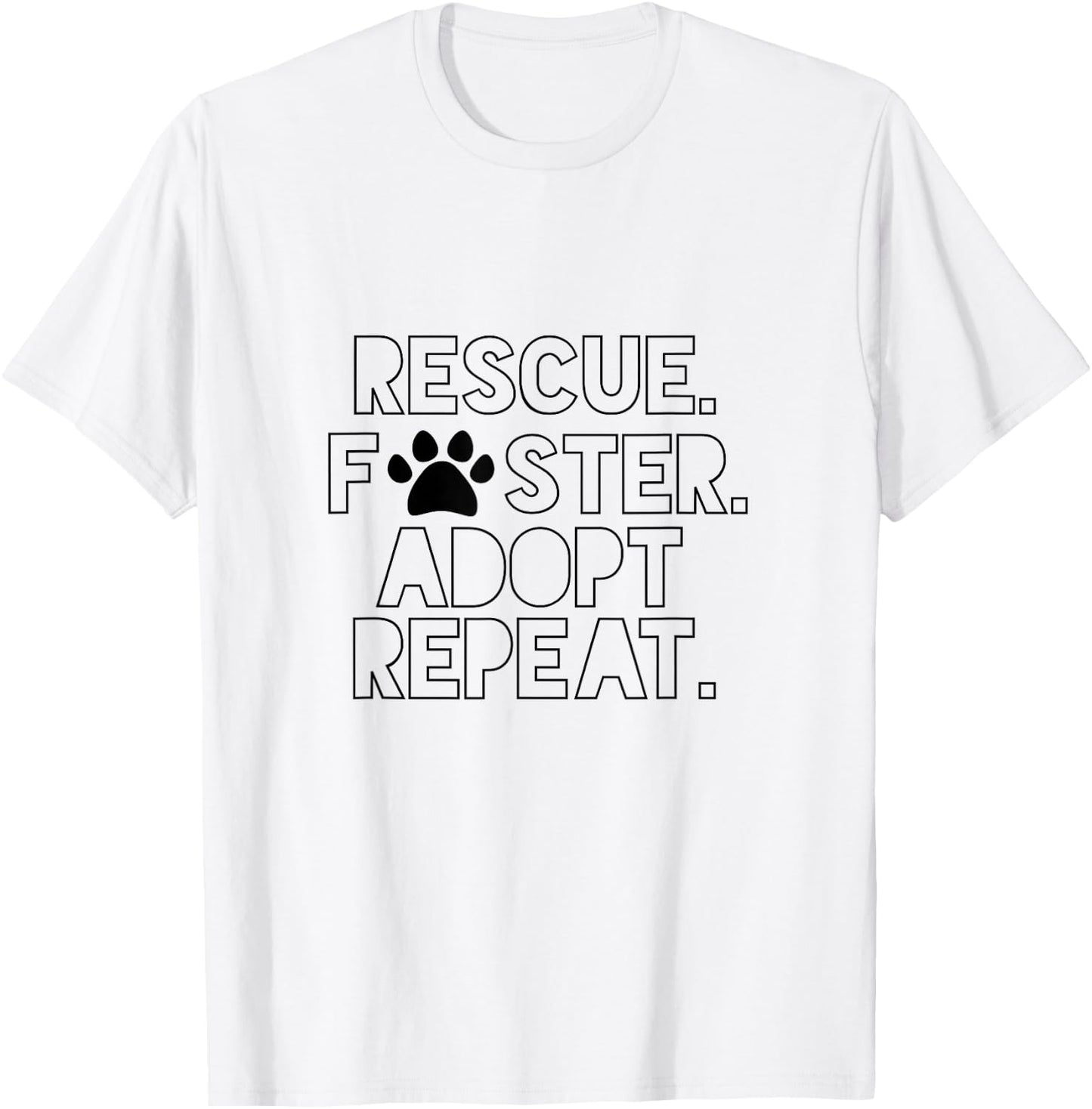 Rescue Foster Dog Mom Adopt Don't Shop Repeat T-Shirt - T-Shirt | White