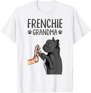French Bulldog Grandma Frenchie Dog Lover T-Shirt - T-Shirt | White