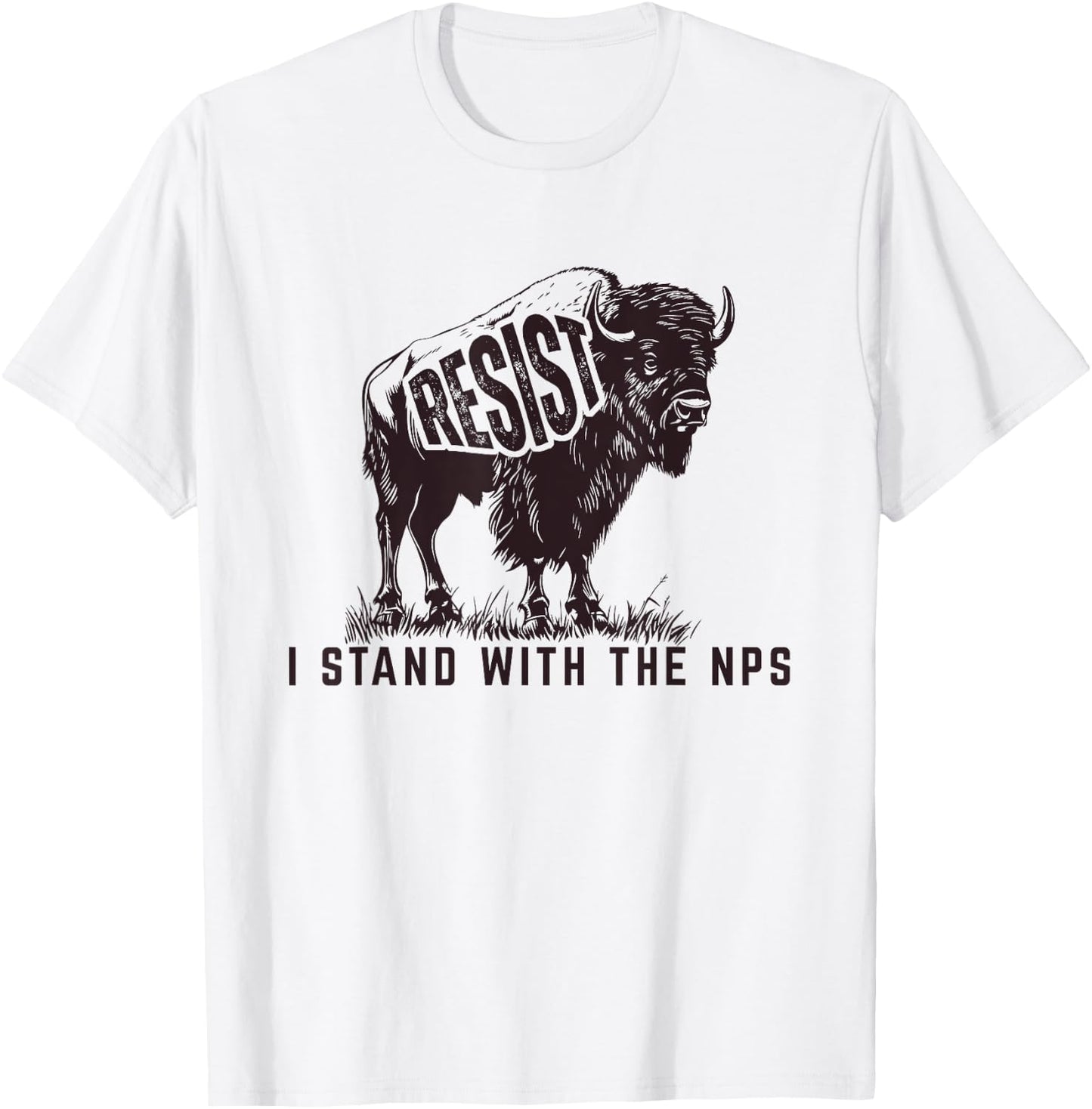 Resist, I Stand With The NPS National Park Support T-Shirt - T-Shirt | White