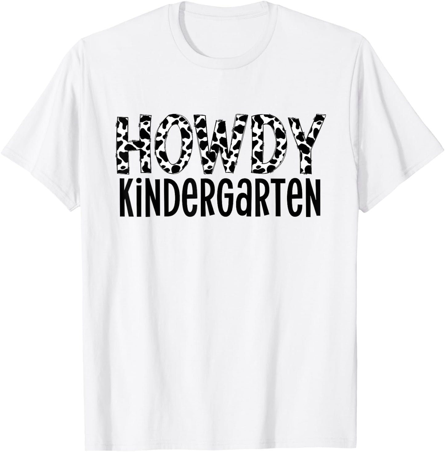 Howdy Kindergarten T-Shirt - T-Shirt | White