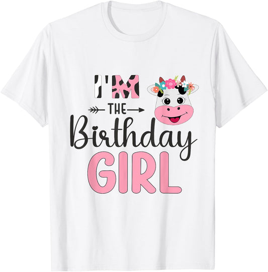 I'm the Birthday Girl Farm Cow 1 St Birthday Girl T-Shirt - T-Shirt | White