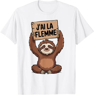 Lazy Funny Lazy Sleep I Have the Flemme , white, S T-Shirt - T-Shirt | White