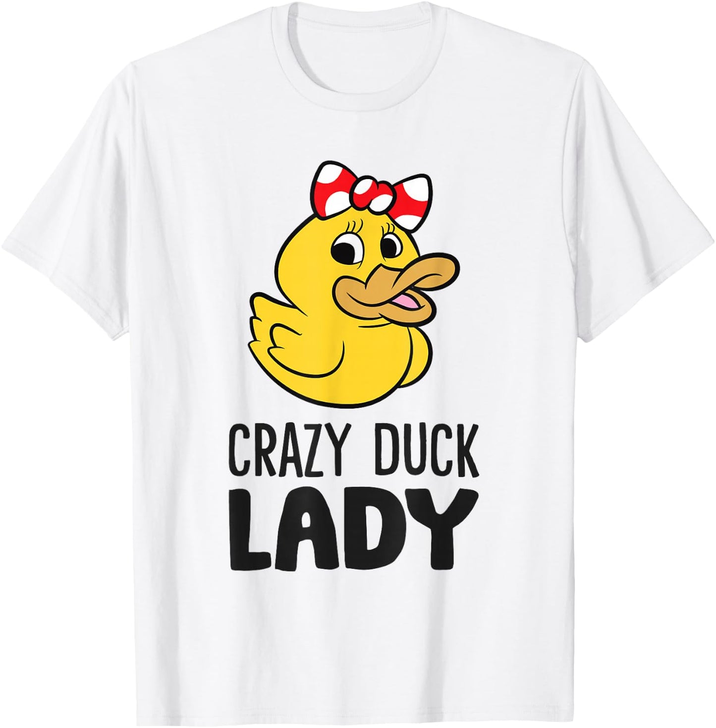 Rubber Duck Women Girl Crazy Duck Lady T-Shirt - T-Shirt | White