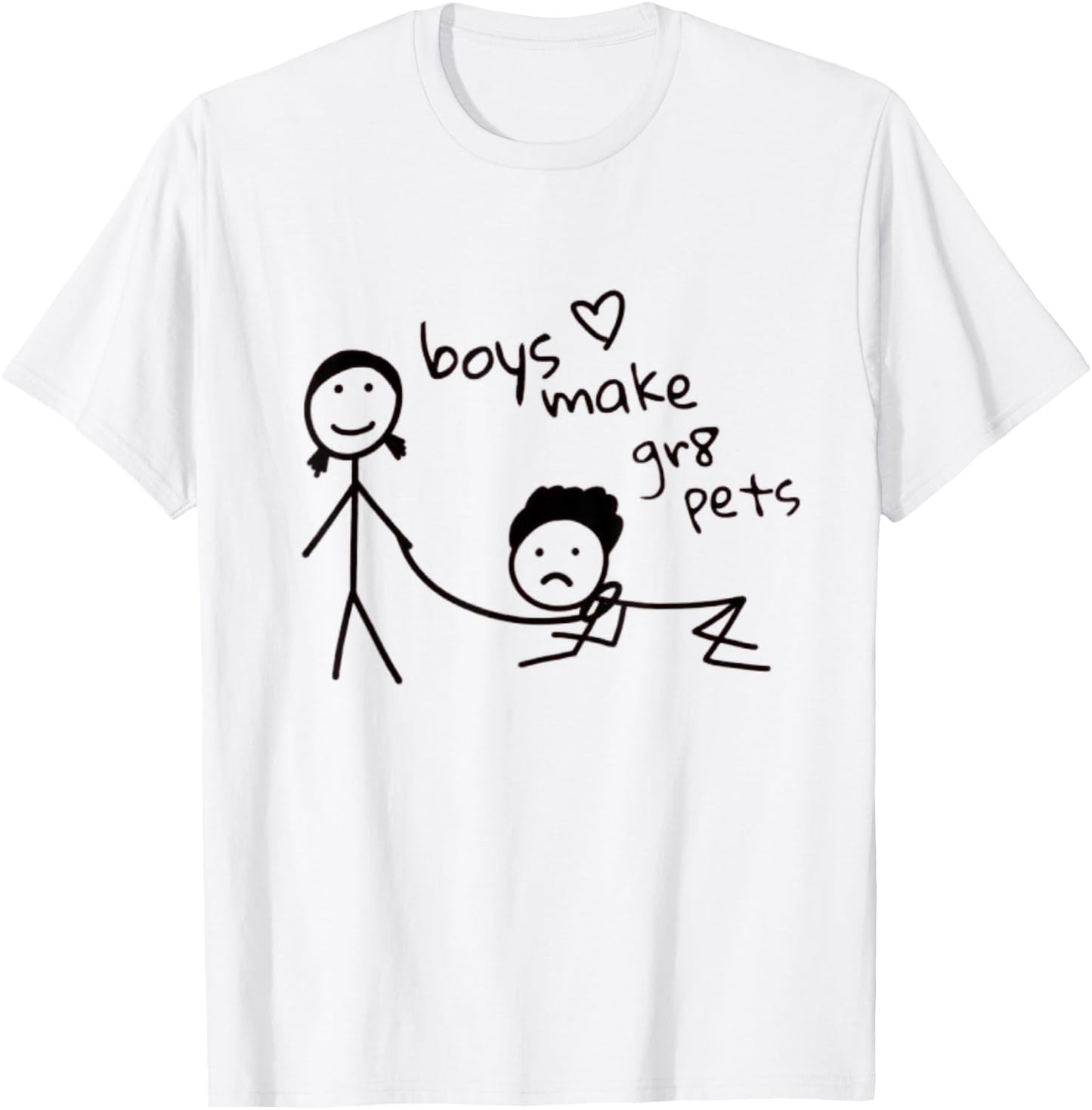 Boys Make Great Pets Funny Kids Drawing Y2k Feminist Slogan , white, S T-Shirt - T-Shirt | White
