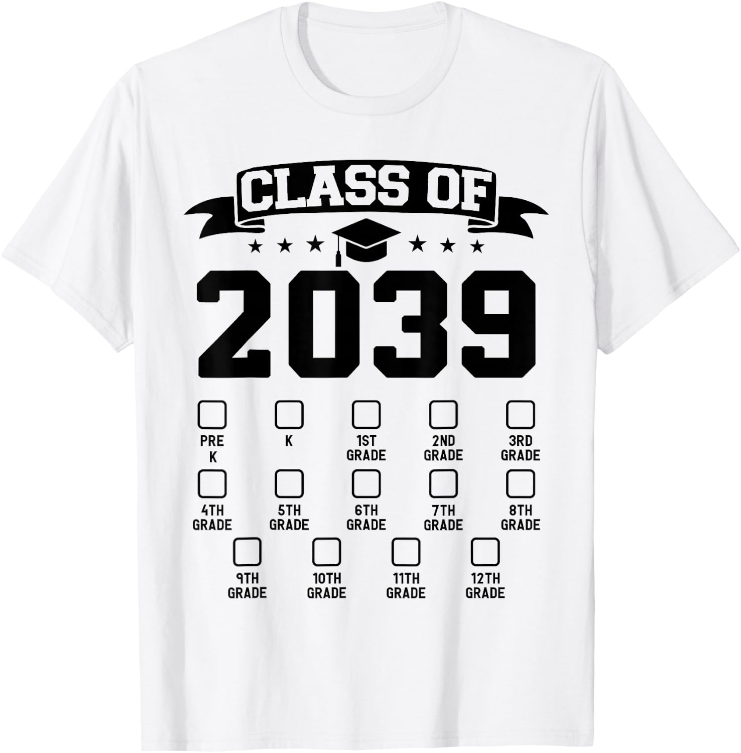Class of 2039 Grow With Me Pre-K To 12th Grade Checklist T-Shirt - T-Shirt | White
