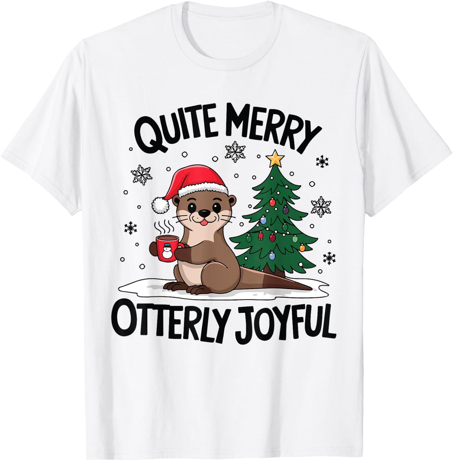 Quite Merry Otterly Joyful Christmas Tree Hot Coffee Lover T-Shirt - T-Shirt | White