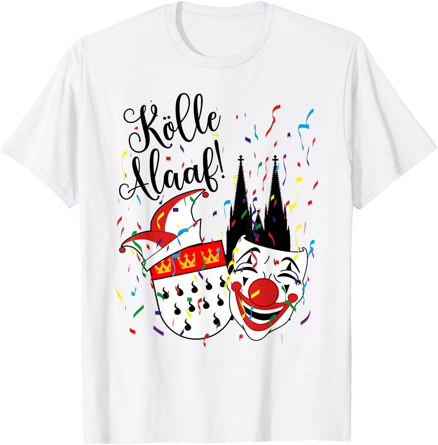 Karneval Fasching Konfetti Party Alaaf Kostüm Kölle Alaaf Confetti Carnival Parade for Adults, Children, Multicoloured, Small, Short Sleeves, Spring, 1 Count T-Shirt - T-Shirt | White