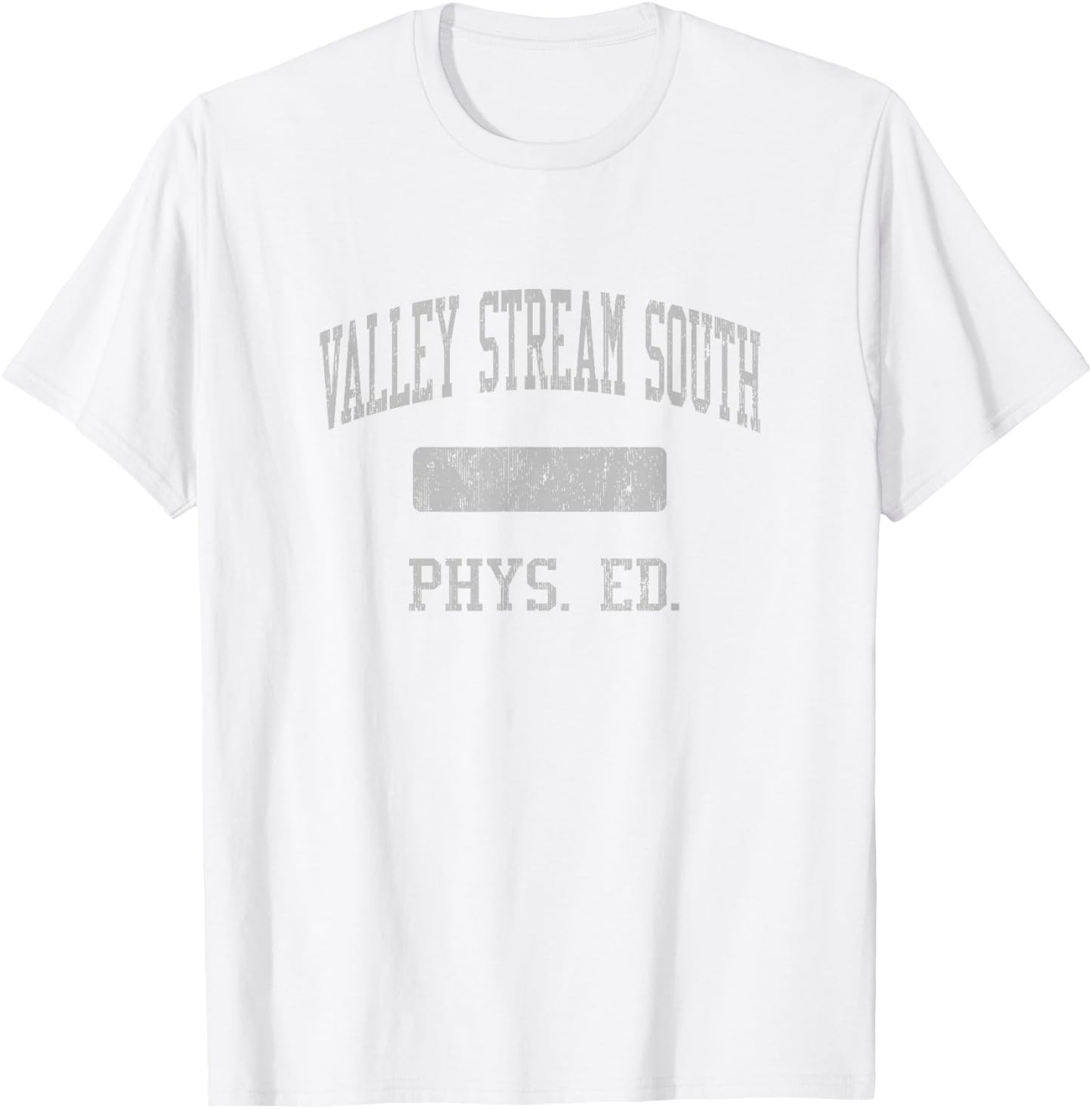 Valley Stream South High School HS Valley Stream NY PHYS Ed T-Shirt - T-Shirt | White