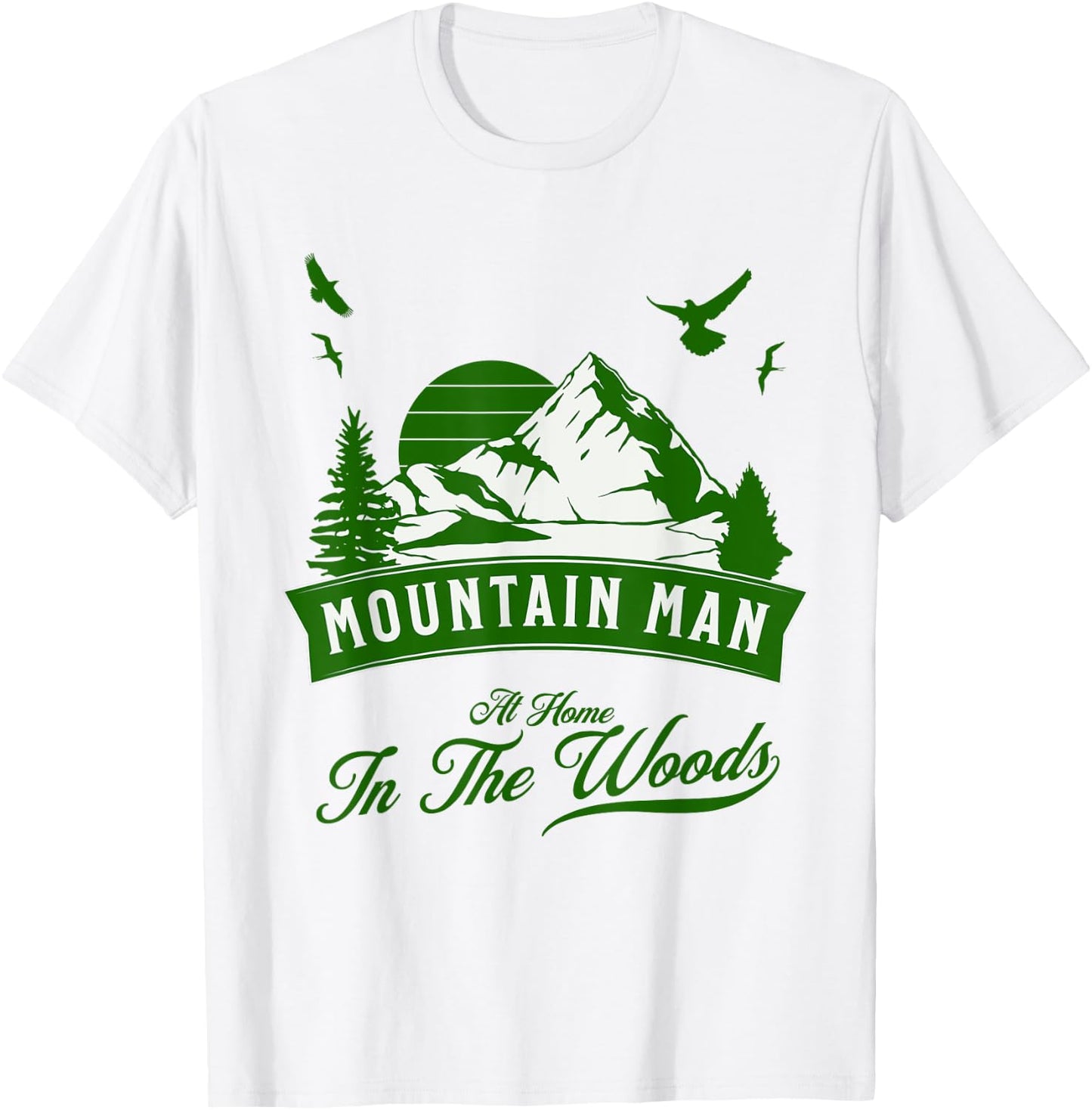 Mountain Man - At Home In The Woods T-Shirt - T-Shirt | White