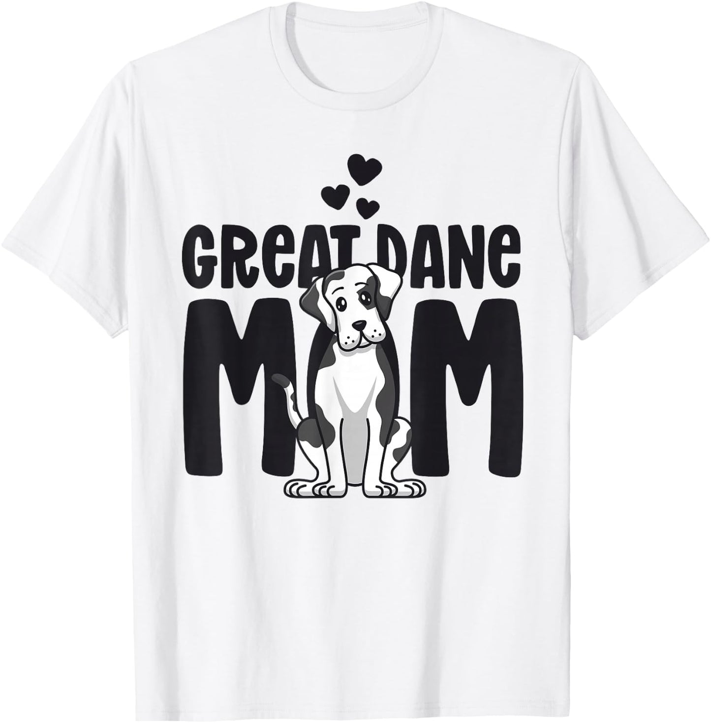 Great Dane Mom Harlequin Dog Mama Puppy Lover Owner T-Shirt - T-Shirt | White
