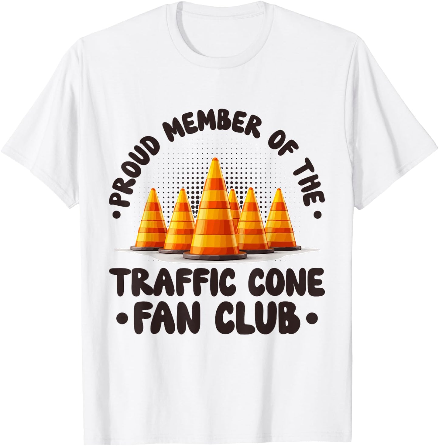 Member Of The Traffic Cone Fan Club Traffic Cone Halloween T-Shirt - T-Shirt | White