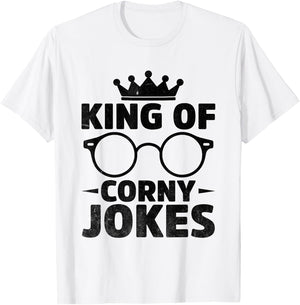 King Of Corny Jokes Dad Joke T-Shirt - T-Shirt | White