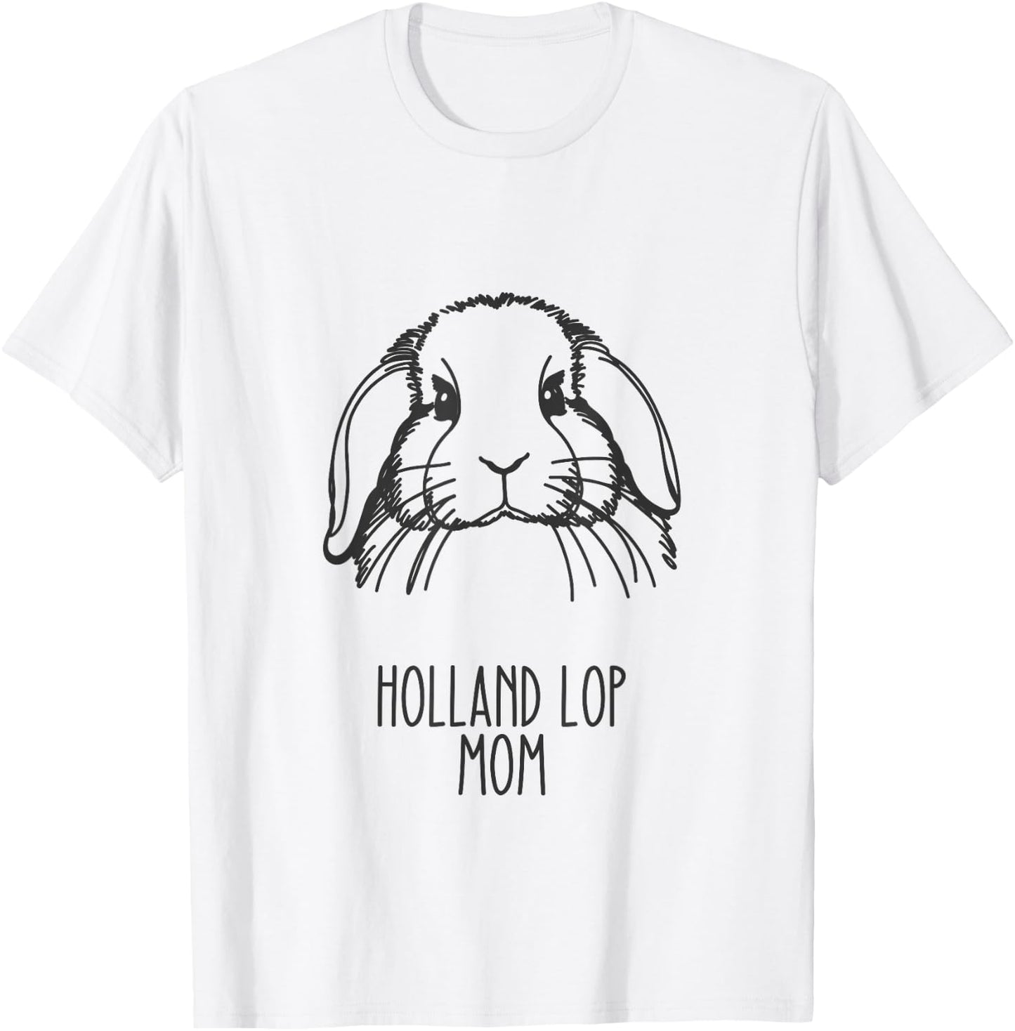 Line Art Best Rabbit Mom Women - Holland Lop T-Shirt - T-Shirt | White