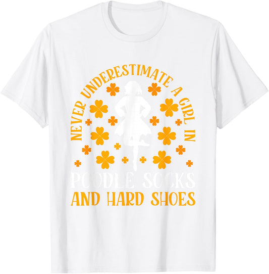 Irish Dancing Poodle socks and hard shoes Irish Tap Dance T-Shirt - T-Shirt | White