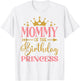 Mommy of The Birthday for Girl - 1st Birthday Princess Girls , White T-Shirt - T-Shirt | White