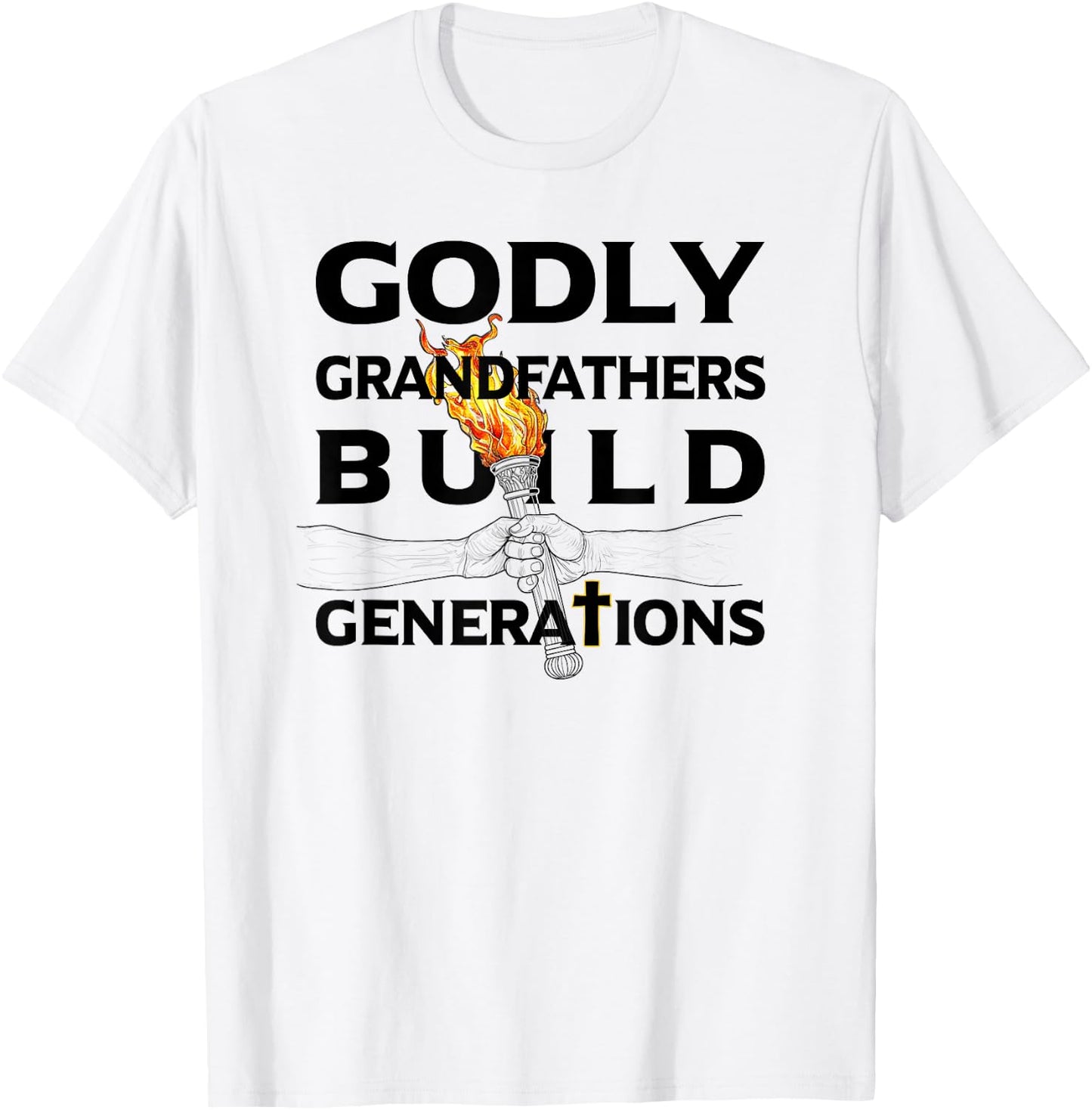 Godly Grandfathers Christian Faith Bible Theme Father's Day T-Shirt - T-Shirt | White