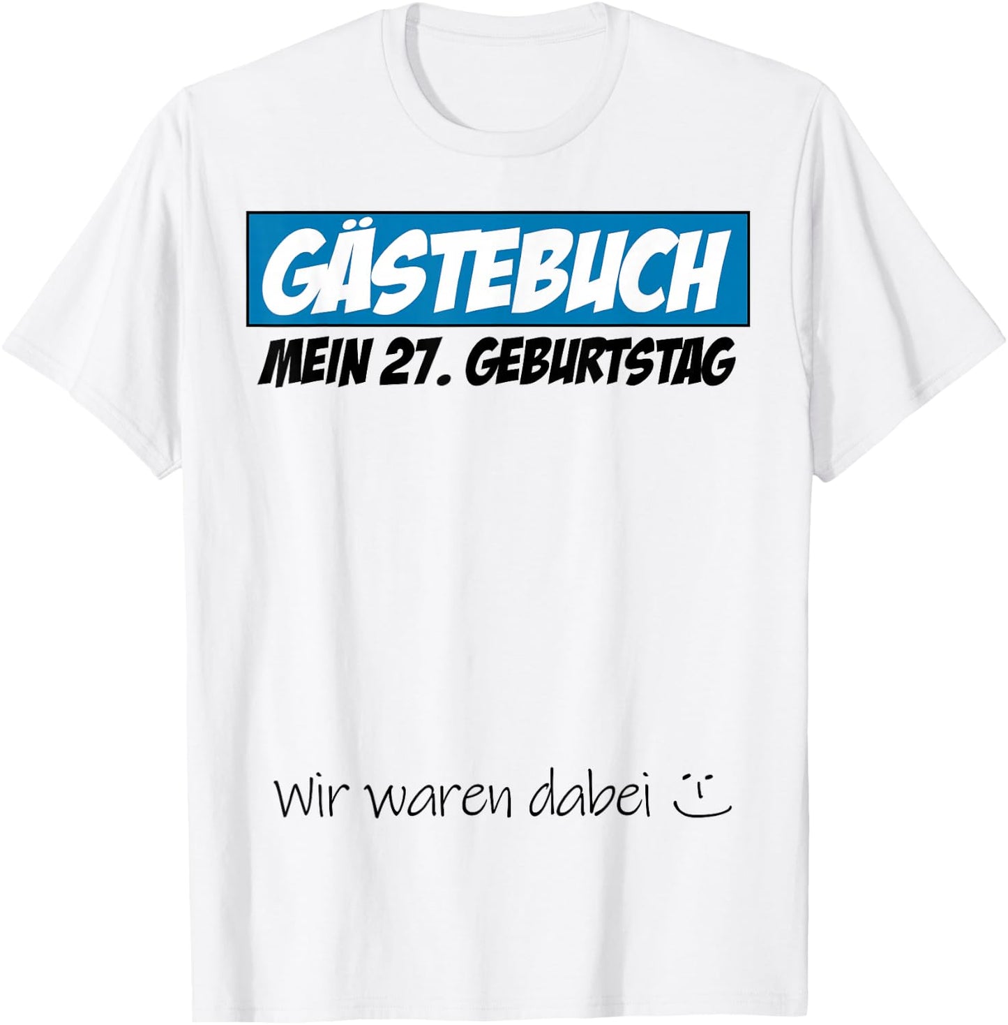 27. Geburtstag Mann Frau 27 Jahre 1998 Deko Lustig Geschenk T-Shirt - T-Shirt | White