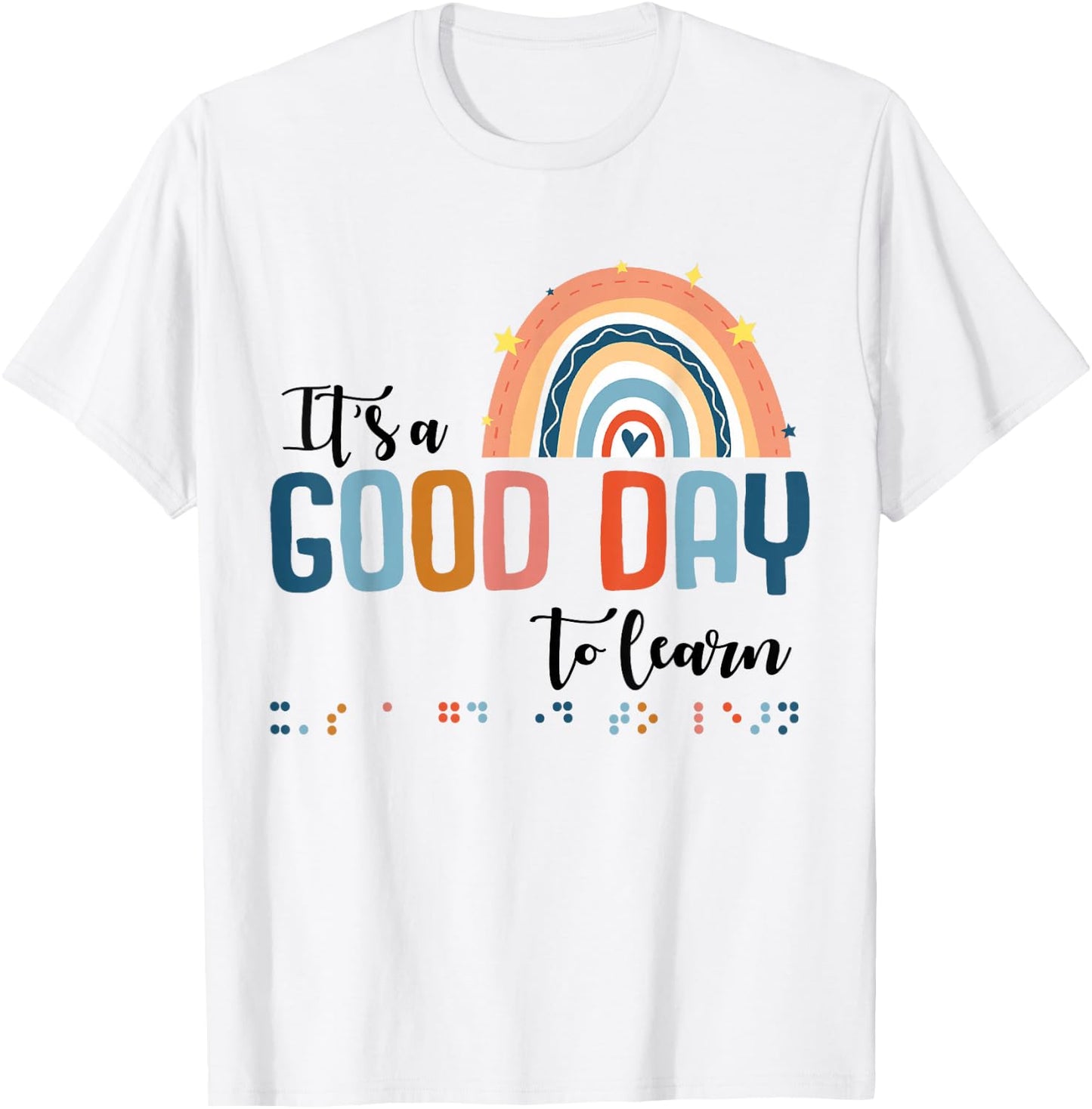 Teacher Of Visually Impaired Braille A Good Day To Learn T-Shirt - T-Shirt | White