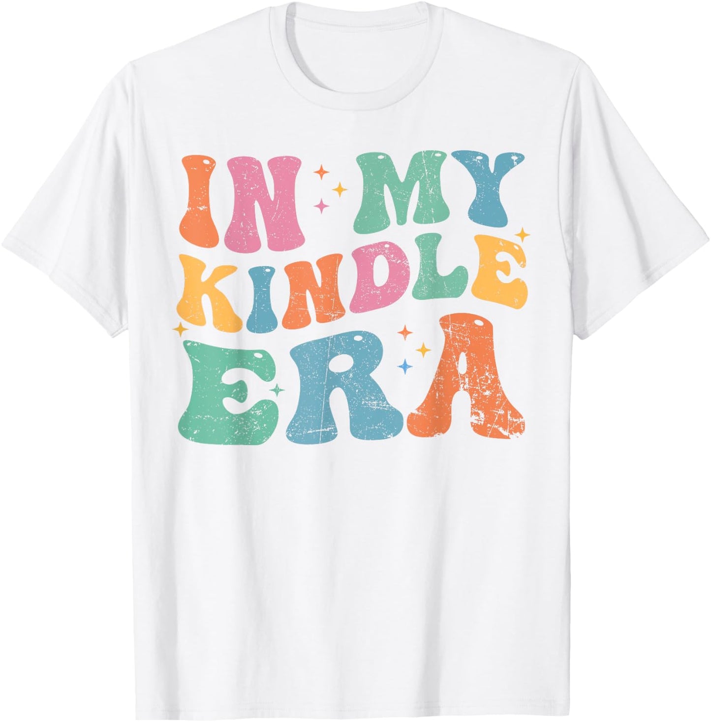 In My Kindle Era Bookish Aesthetic Pastel Colors Quote Retro T-Shirt - T-Shirt | White
