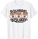 Squirrel Squad Design for Squirrel Lover Stuff Cool Squirrel T-Shirt - T-Shirt | White