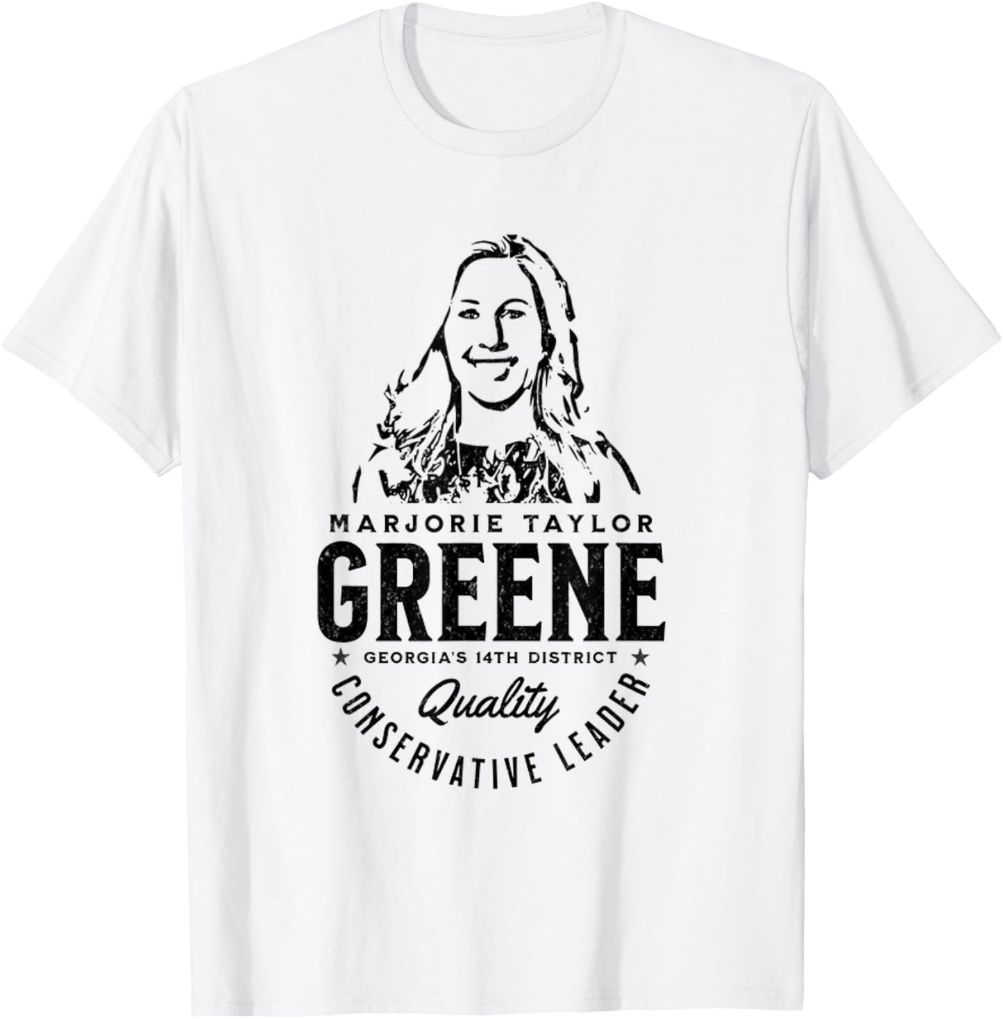Marjorie Taylor Greene MTG Quality Conservative Leader T-Shirt - T-Shirt | White