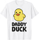 Daddy Duck Rubber Duck Dad T-Shirt - T-Shirt | White