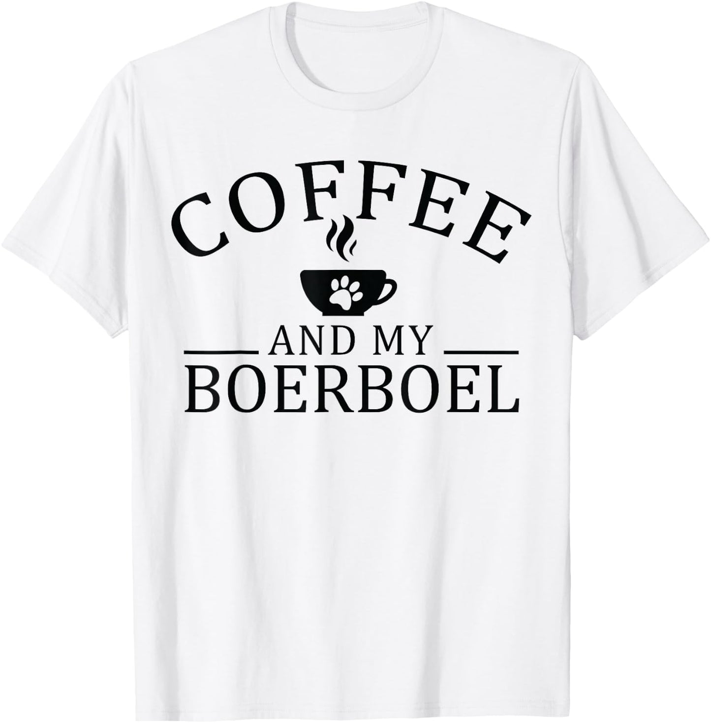 Boerboel Dog And Coffee T-Shirt - T-Shirt | White