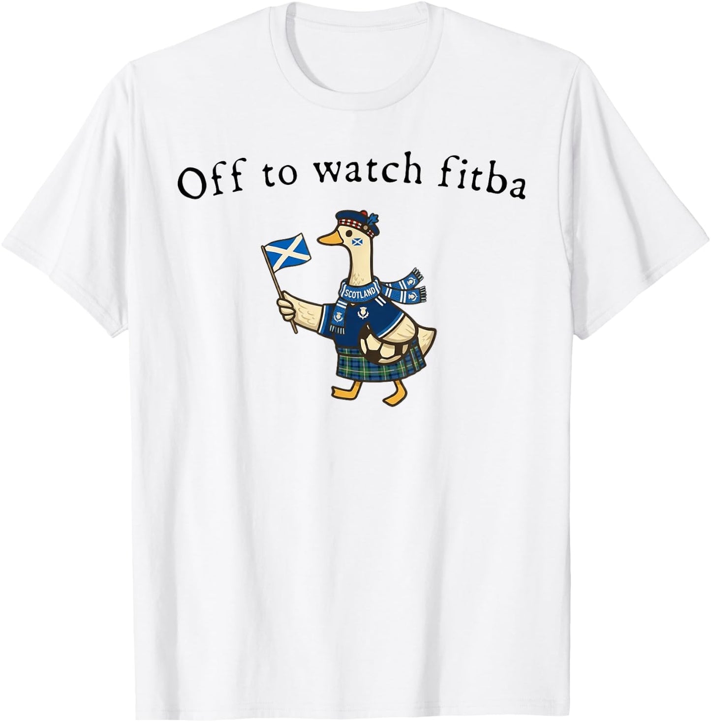 Off to Watch Fitba Scottish Goose T-Shirt - T-Shirt | White