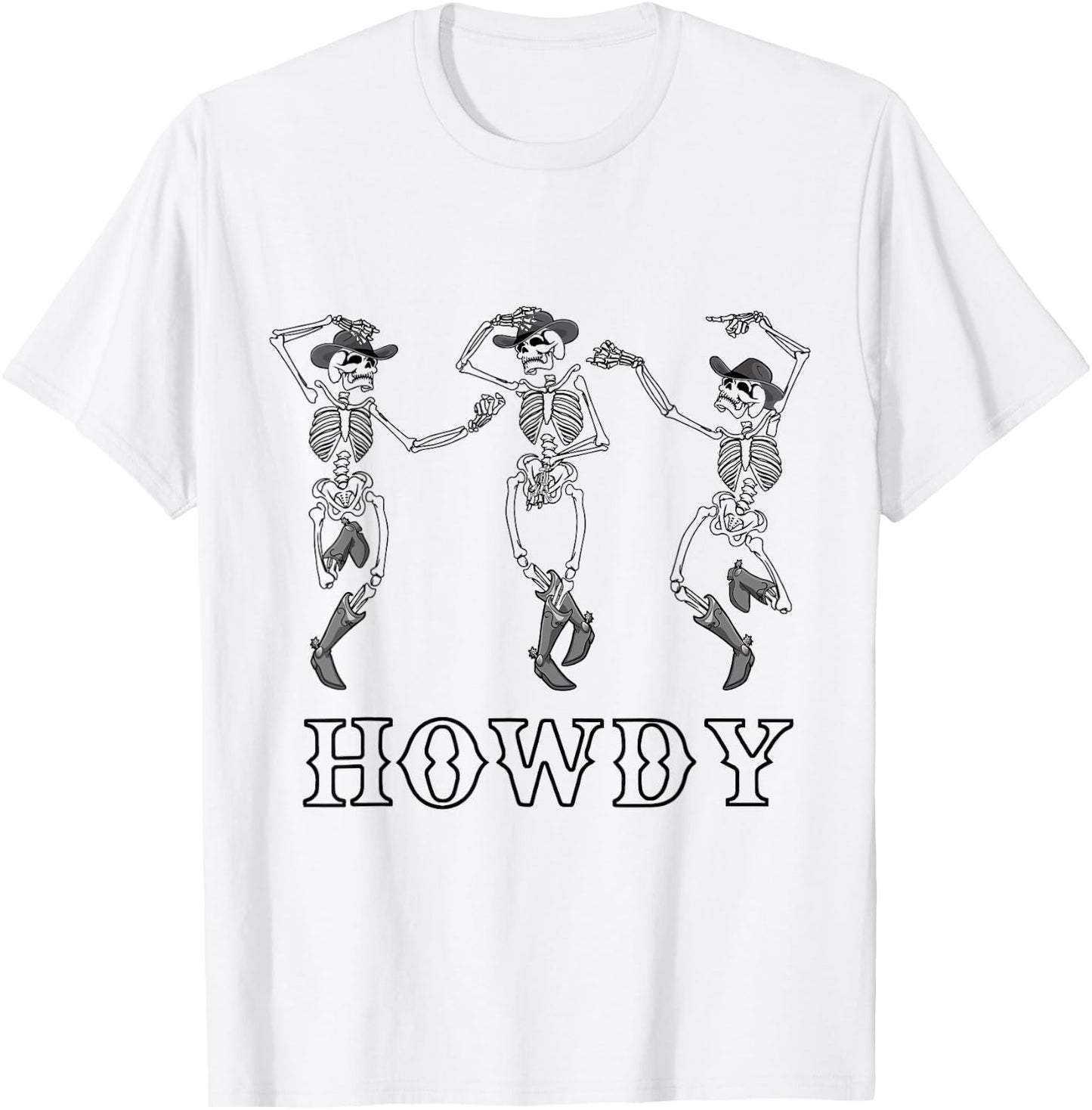Retro Howdy Skeleton Cowgirl Dancing Cowboy Boots Horse T-Shirt - T-Shirt | White